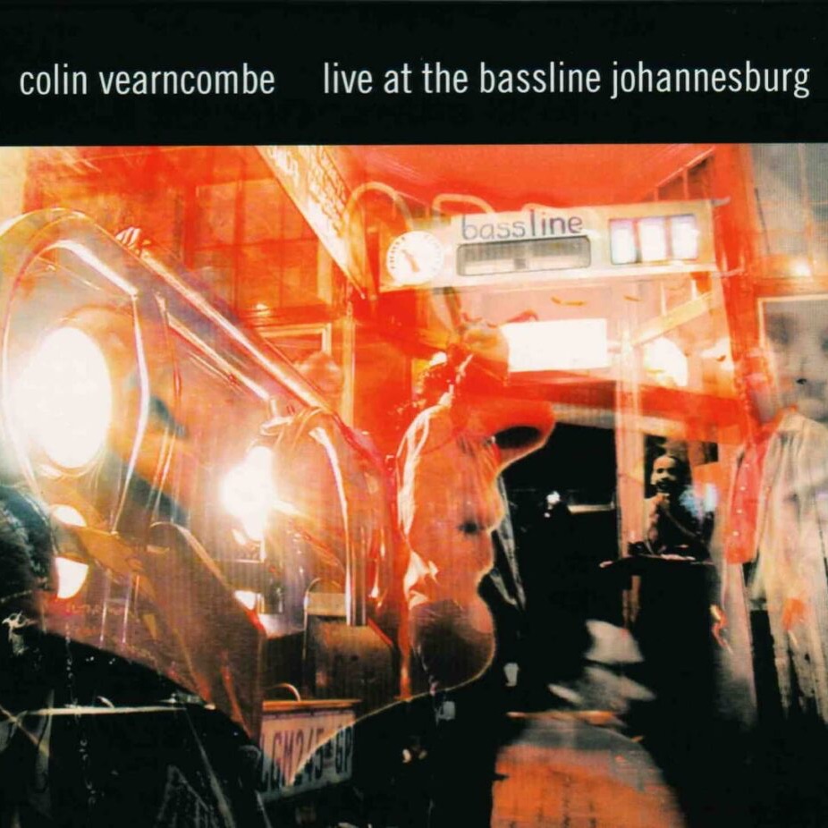 Colin Vearncombe – Everything’s Coming Up Roses – live in Johannesburg Albumart Cover